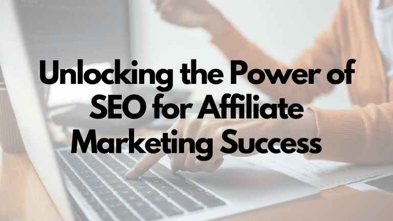 SEO for affiliate marketing success